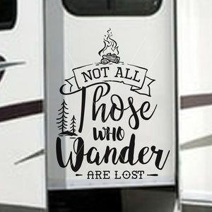 Not All Those Who Wander Are Lost Vinyl Decal RV Decal - Etsy