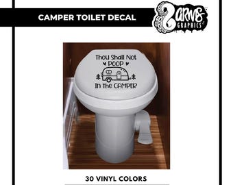 Thou Shall Not Poop In The Camper Decal | Camper Toilet Seat Decal | Camper Decor | Trailer Decal | RV Accessories | Funny Camping Decal