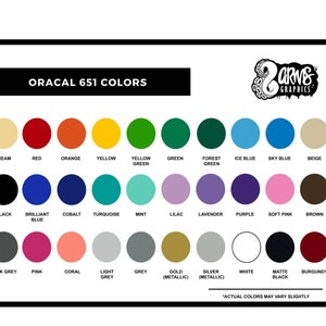 May include: A chart of 24 Oracal 651 vinyl colors, including cream, red, orange, yellow, green, blue, beige, black, turquoise, mint, lilac, lavender, purple, pink, brown, dark grey, coral, light grey, grey, gold, silver, white, matte black, and burgundy.
