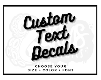 Custom Text Decal | Vinyl Lettering | Personalized Decal | Weatherproof Car Decal | Vinyl Sticker | Vehicle Graphics | Customized Sticker