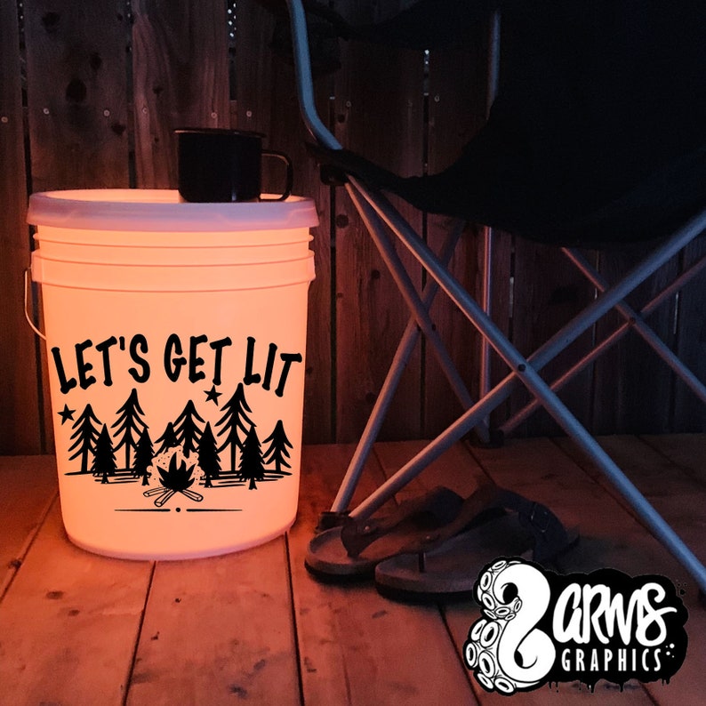 Download Let's Get Lit Decal Camping Vinyl Decal 5 Gallon LED | Etsy