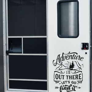 Camper Decal | Adventure is Out There Let's Go Find It | Trailer Decal ...