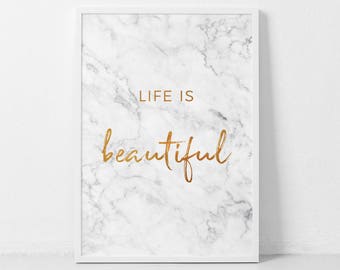 Life is Beautiful Poster, Life is Beautiful, Life is Beautiful Print, Marble Printable Art, La vie est belle, Golden Prints, Wall Art
