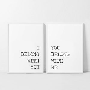 I Belong With You Print, You Belong With Me Print, Wedding Gift, Set of 2 Prints, Love Couple Bedroom Decor, Minimalist, Scandinavian Prints
