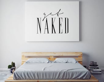 Get Naked Horizontal Print, Get Naked Poster, Bathroom Print, Bathroom Poster, Affiche Scandinave, Calligraphy, Get Naked Print, BW Print.