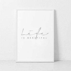 La vida es hermoso cartel, la vida es hermosa, la vida es hermosa impresión, arte imprimible, La Vie Est Belle, impresión de la cita de la vida, citas de la vida