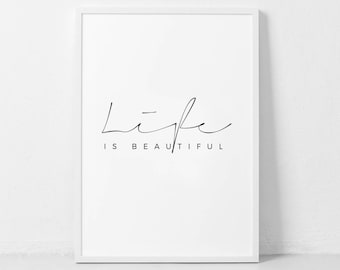 La vita è bella poster, la vita è bella, la vita è bella stampa, arte stampabile, La vie Est Belle, Stampa citazione di vita, Citazioni di vita
