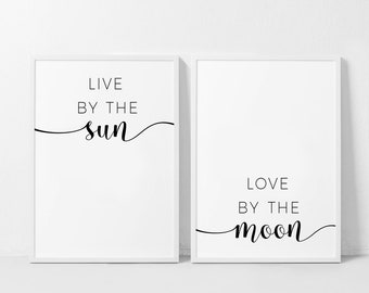 Live By The Sun Love By The Moon Print, Live By The Sun Poster, Double 2 Prints, Bedroom Print Set, Sun and Moon Art, Typography, Text Print