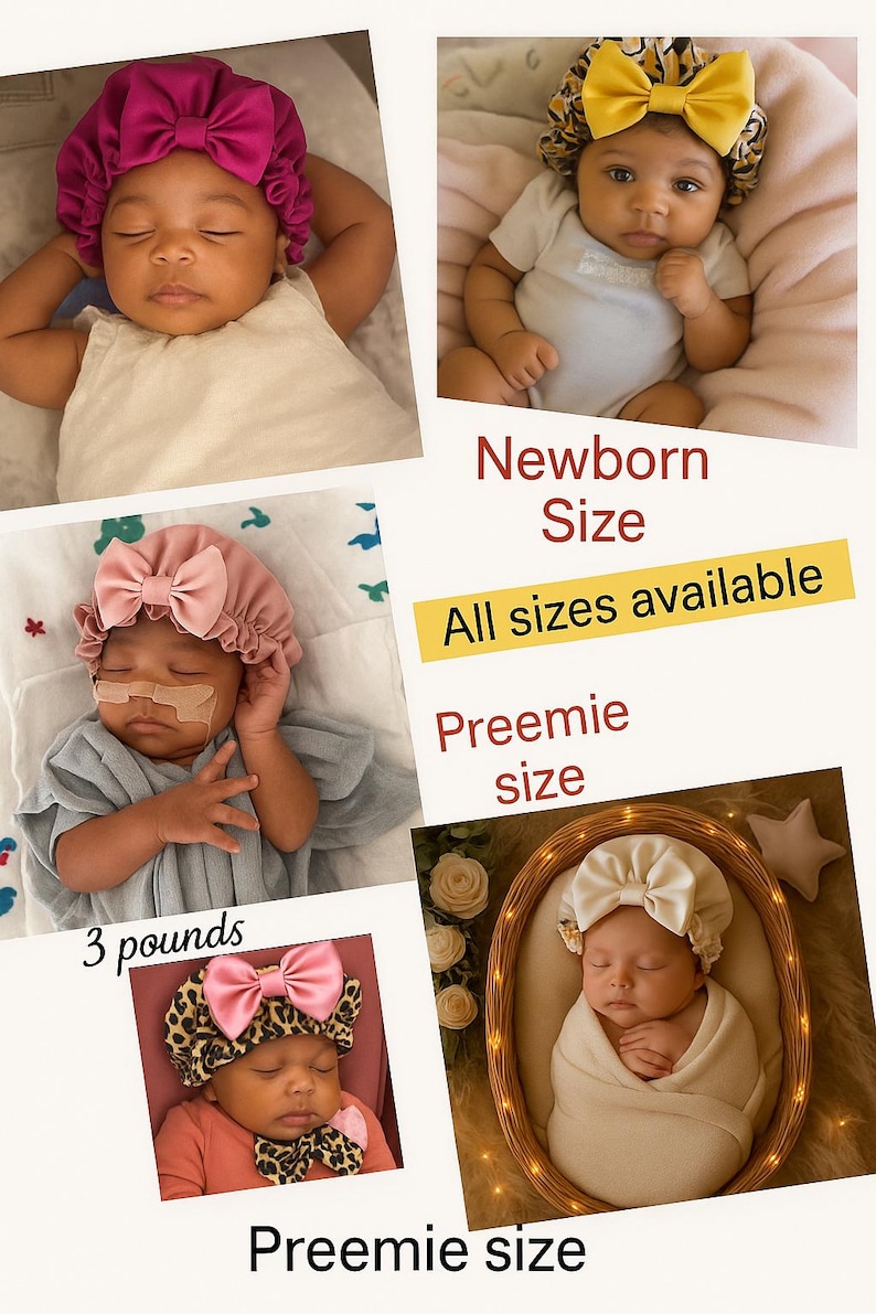 May include: Newborn and preemie baby bonnets in various colors and patterns. The image shows babies wearing bonnets with bows in pink, yellow, and leopard print. Text on the image reads "Newborn Size", "All sizes available", and "Preemie size".