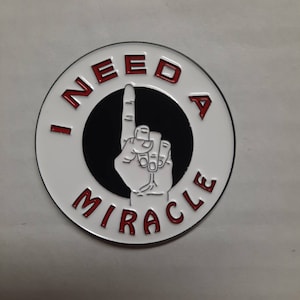 I need a miracle hat pin