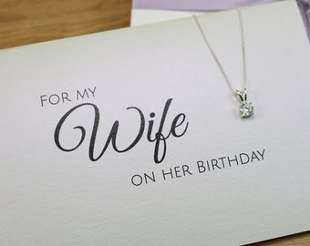 For My Wife On Her Birthday Card & Solitaire Claw Set CZ Necklace / Pendant - Jewellery , Gift-Wrapped, Ready to Gift - Wife Birthday Gift