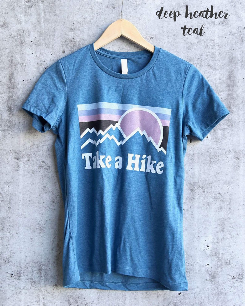 Take a Hike Shirt/ Hiking Shirt/ladies Hiking Shirts/womans Etsy