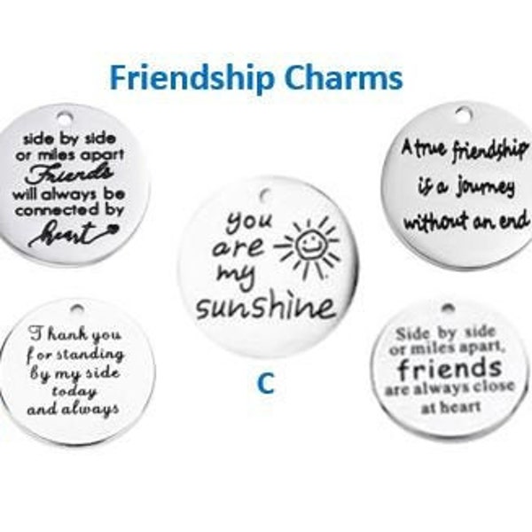 Friendship charms for special people in your life and made for DIY jewelry, Gift for long distance friendships, Friends stand by your side