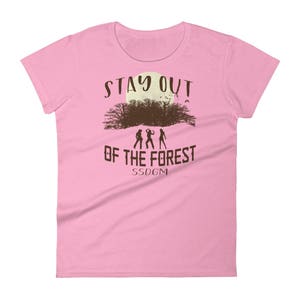 Stay Out Of The Forest SSDGM My Favorite MurderWomen's short sleeve t-shirt