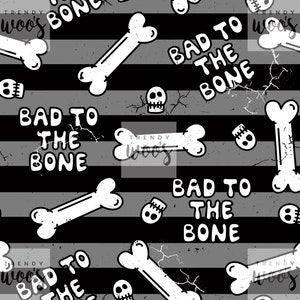 May include: Black and white striped background with a repeating pattern of white bones, skulls, and the text "Bad to the Bone".
