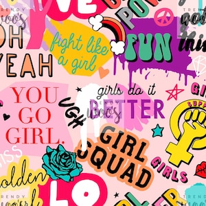 Może przedstawiać: Różowe tło z kolorowym tekstem i grafiką. Tekst zawiera "You Go Girl", "Fight Like A Girl", "Girls Do It Better", "Girl Squad" i "Golden Girl".