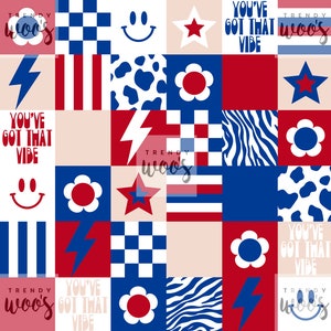 May include: A digital collage featuring a patchwork of red, white and blue squares with various patterns, including stars, stripes, checkered, cow print and zebra print. The text "You've Got That Vibe" appears in multiple squares.