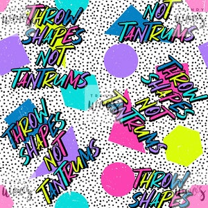 Rzuć kształty, nie napady złości Slogan Retro 80s 90s Seamless Pattern / Projektowanie tkanin / Wzór powierzchni / Papier cyfrowy / Wzór cyfrowy