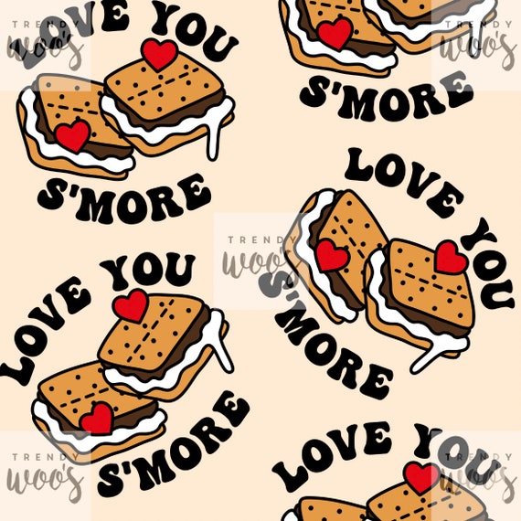 Love You S’more Candy Love You S’more Candy