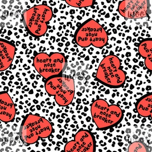 Heart and Nose Breaker Feminist Girl Power Love Heart Leopard Slogan Seamless Pattern / Fabric Design / Surface Pattern / Digital Pattern