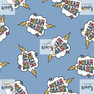 Dream Chaser Slogan Cloud Lightning Seamless Pattern / Fabric Design / Surface Pattern / Digital Paper / Digital Pattern