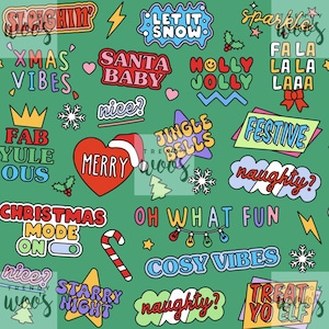 May include: A green background with colorful Christmas-themed text and illustrations. The text includes "Xmas Vibes", "Santa Baby", "Holly Jolly", "Jingle Bells", "Merry", "Festive", "Naughty?", "Oh What Fun", "Cosy Vibes", "Treat Yo Elf", "Starry Night", "Fab Yule Ous", "Let It Snow", "Sparkle", "Fa La La Laa", "Nice?", "Christmas Mode On".