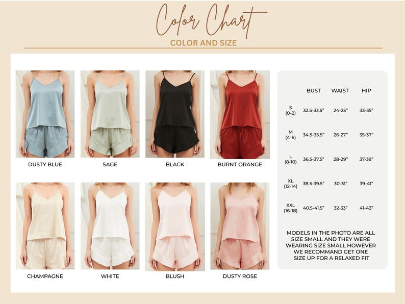 May include: Color chart showing a variety of satin pajama sets in colors like dusty blue, sage, black, and burnt orange. The chart includes bust, waist, and hip measurements in inches for sizes S to XXL. The text says to size up for a relaxed fit.