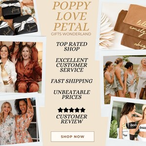 Puede incluir: Un collage de im&aacute;genes que muestran regalos personalizados para damas de honor. La imagen superior muestra cuatro peque&ntilde;as cajas negras con letras doradas, cada una con un nombre diferente. La segunda imagen muestra cinco mujeres con pijamas a juego de color &oacute;xido. La tercera imagen muestra tres mujeres con pijamas a juego de color verde salvia. La cuarta imagen muestra tres mujeres con trajes de ba&ntilde;o a juego blanco y negro con las palabras "bab" y "bride" en sus tops. La quinta imagen muestra tres mujeres con batas a juego con estampado floral. El texto "Poppy Love Petal Gifts Wonderland" est&aacute; en la parte superior del collage. El texto "Top Rated Shop", "Excellent Customer Service", "Fast Shipping", "Unbeatable Prices", and "Customer Review" tambi&eacute;n est&aacute;n incluidos en el collage. El texto "Shop Now" est&aacute; en la parte inferior del collage.