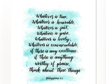 Whatever Is True Scripture Print, Philippians 4:8 Christian Wall Art Bible Verse Print, Scripture Watercolor Painting