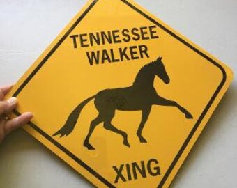 Tennessee Walker Xing  Sign Aluminum  Walking Horse Crossing