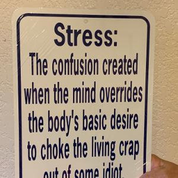 Definition von Stress lustige Aluminium Hof Zeichen
