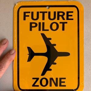 Futuro piloto zona 6x8 pulgadas pequeño signo de aluminio divertido
