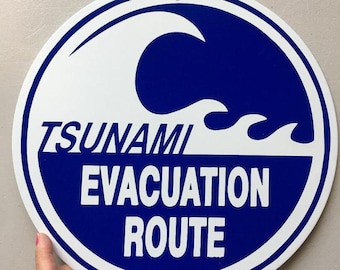 Tsunami Evacuation Route   12 inch round   Aluminum Sign
