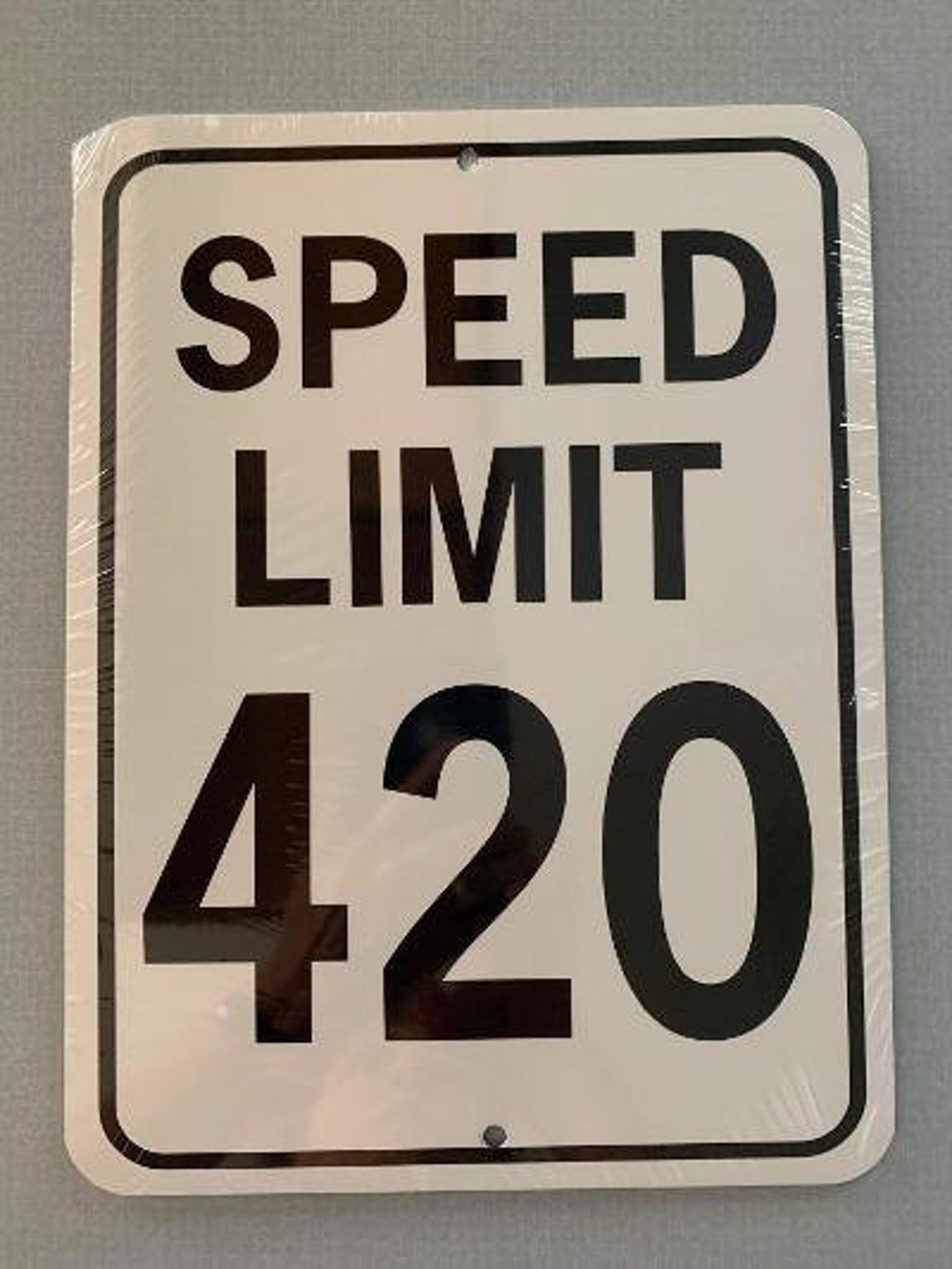 Speed Limit 420 -- LARGE 9x12 Inch Funny Marijuana Aluminum