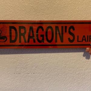 Dragon&#39;s Lair (multiple color choices)  Funny Yard or Street Sign Aluminum Dragon