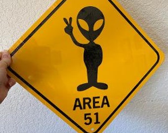 Area 51  Alien Zone  Funny Aluminum Sign