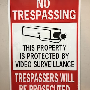 No Trespassing This Property is Protected by Video Surveillance 3Color Yard Sign Aluminum