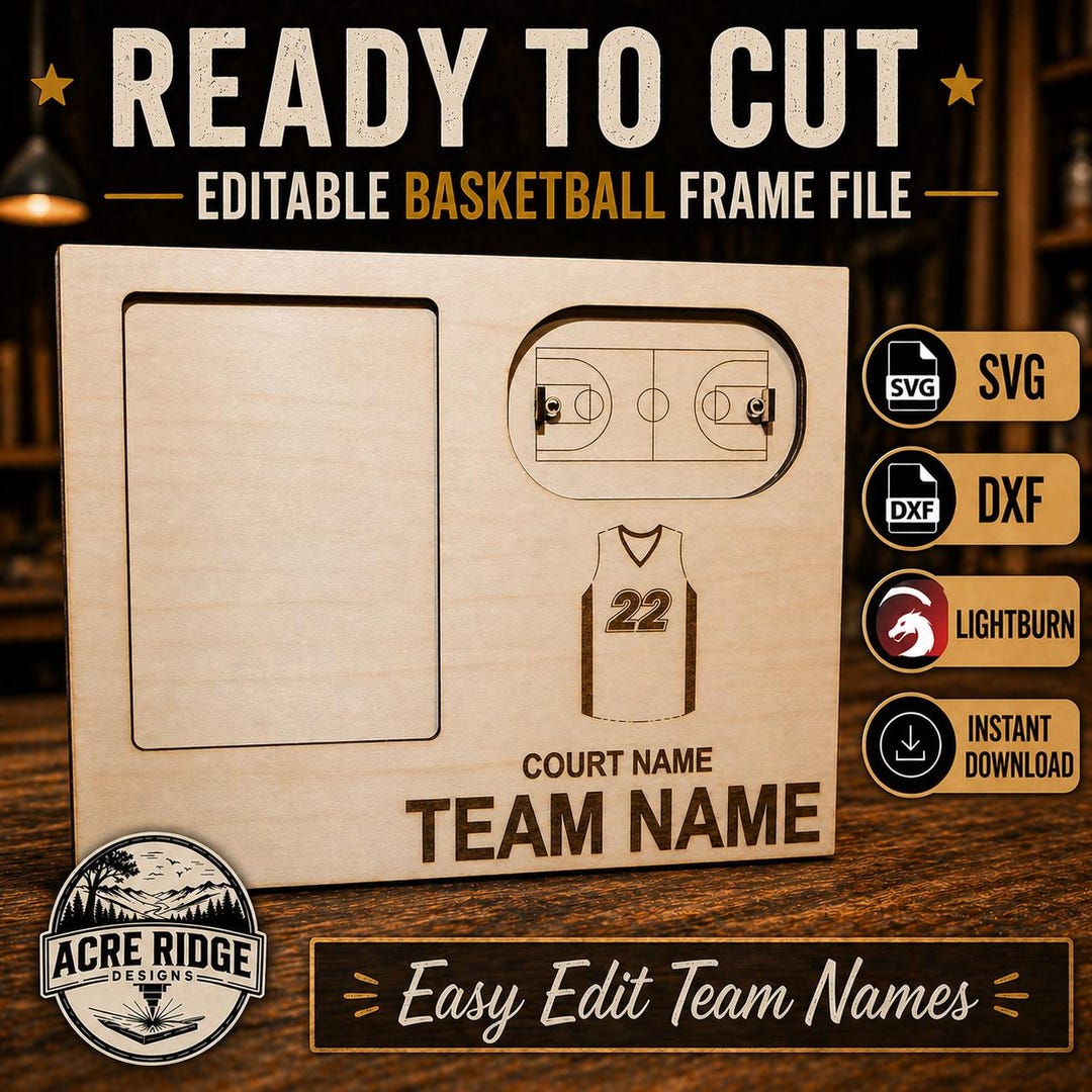 Basketball Editable Frame Basketball Picture Frame Laser Cut File SVG DXF | Editable Team Photo ...