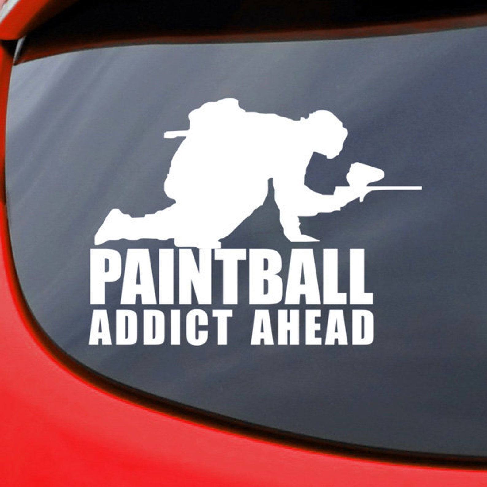 Paintball Addict Ahead Car Decal Vinyl Sticker Window Etsy