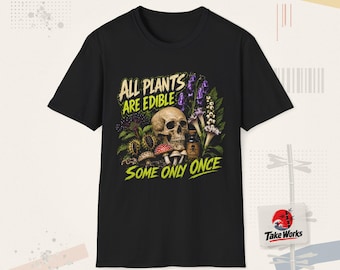 Camiseta Caveira "Todas as Plantas São Comestíveis" | Humor Botânico Venenoso