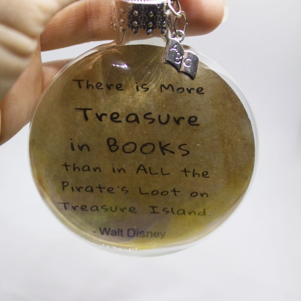 Walt Disney Inspired Glass Ornament "There is More Treasure in Books than in All the Pirate's Loot on Treasure Island - Christmas Gift