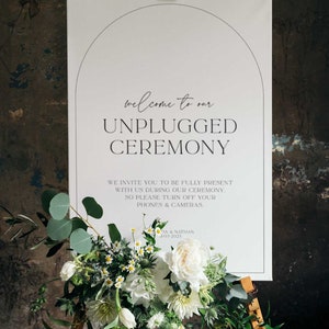 Modern Arch Unplugged Ceremony Sign, Unplugged Wedding, Welcome To Our Unplugged Wedding Sign