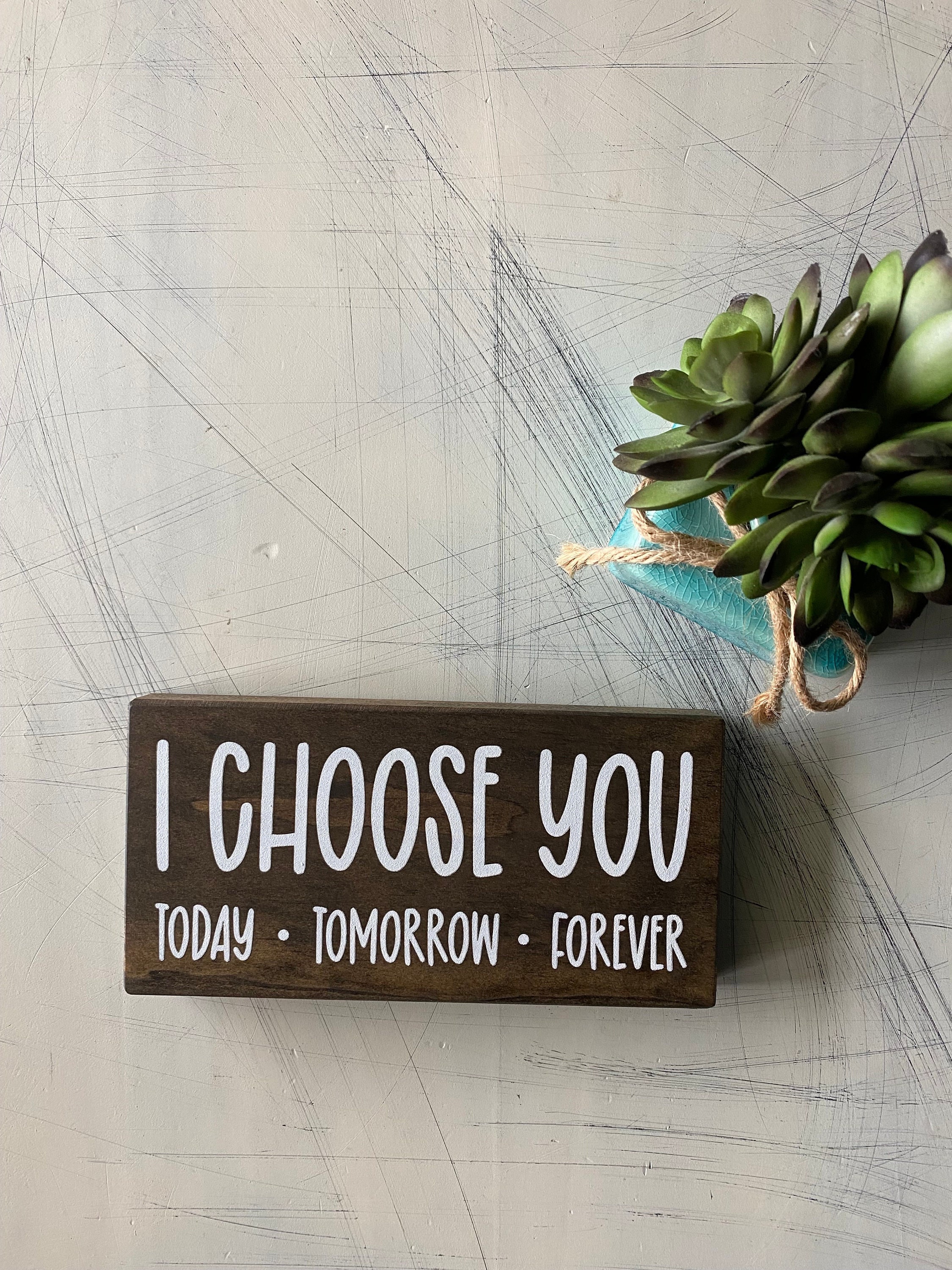 Today Tomorrow Forever Sign - Etsy