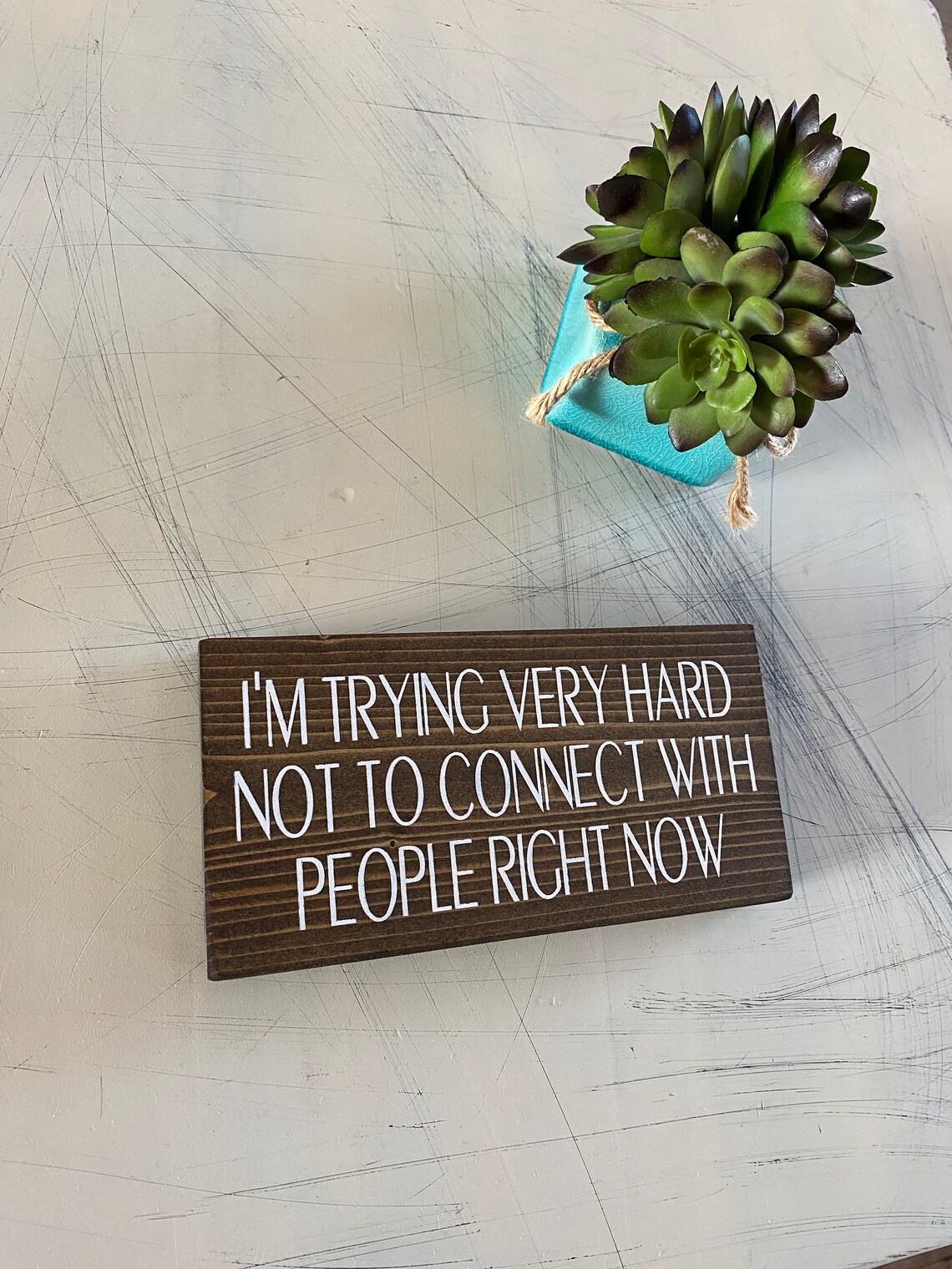 I’m Trying Very Hard Not to Connect With People Right Now - Handmade ...