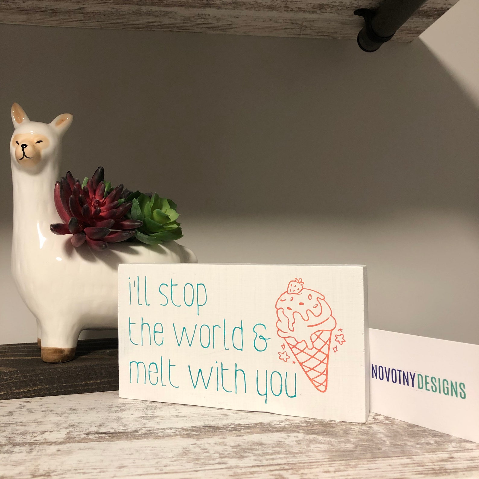 Ill stop the world and melt with you wood mini sign ice Etsy Ill stop the world and melt with you wood mini sign ice Etsy