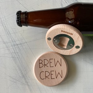 Brew Crew - magnetic wood bottle opener