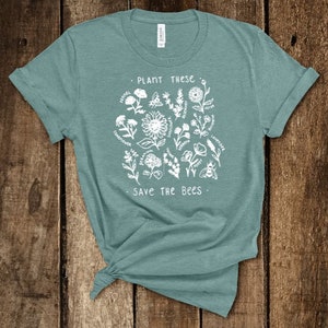 Plant These Save The Bees Shirt  // Gardening T-Shirt // Spring // Great Gift // Unisex Sizes S-2XL