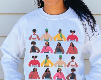 Black Sisterhood Sweatshirt - Afro Girls Headwrap - Brown Sistas - Adult Unisex - African American Tops - Crewneck Pullover Fleece