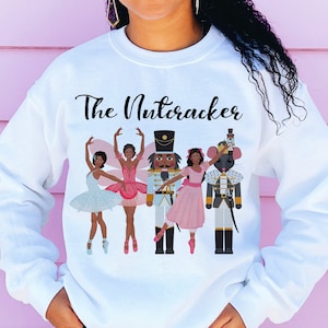 Black Ballerinas Nutcracker Ballet Sweatshirt - Adult Unisex - African American - Christmas Holiday - Mouse King - Sugarplum - Brown Girls