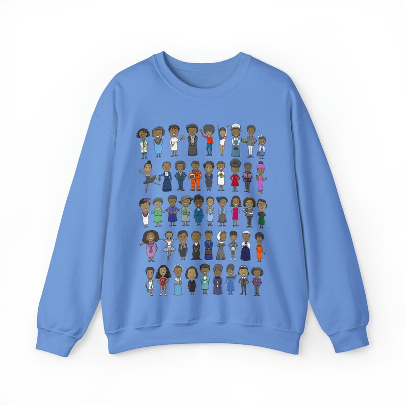 Sweat-shirt Black History Women Black Women Matter Hauts afro-américains Autonomisation des femmes Black Girl Power Carolina Blue